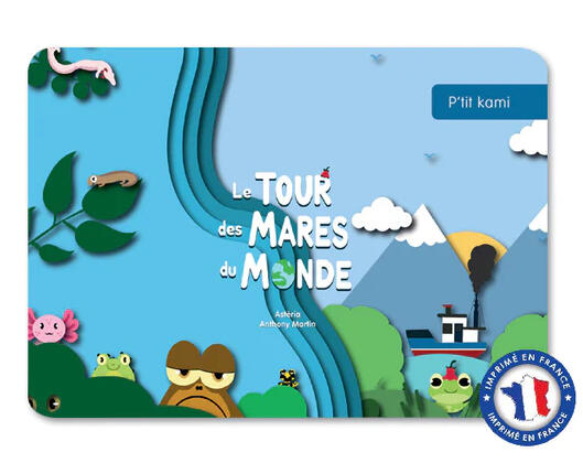 Le Tour des Mares du Monde - Editions Sesame